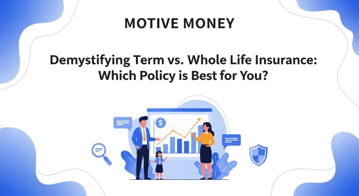Demystifying Term vs. Whole Life Insurance- Which Policy is Best for You? two hands holding different life insurance policy documents, one labeled 'Term' and one 'Whole'