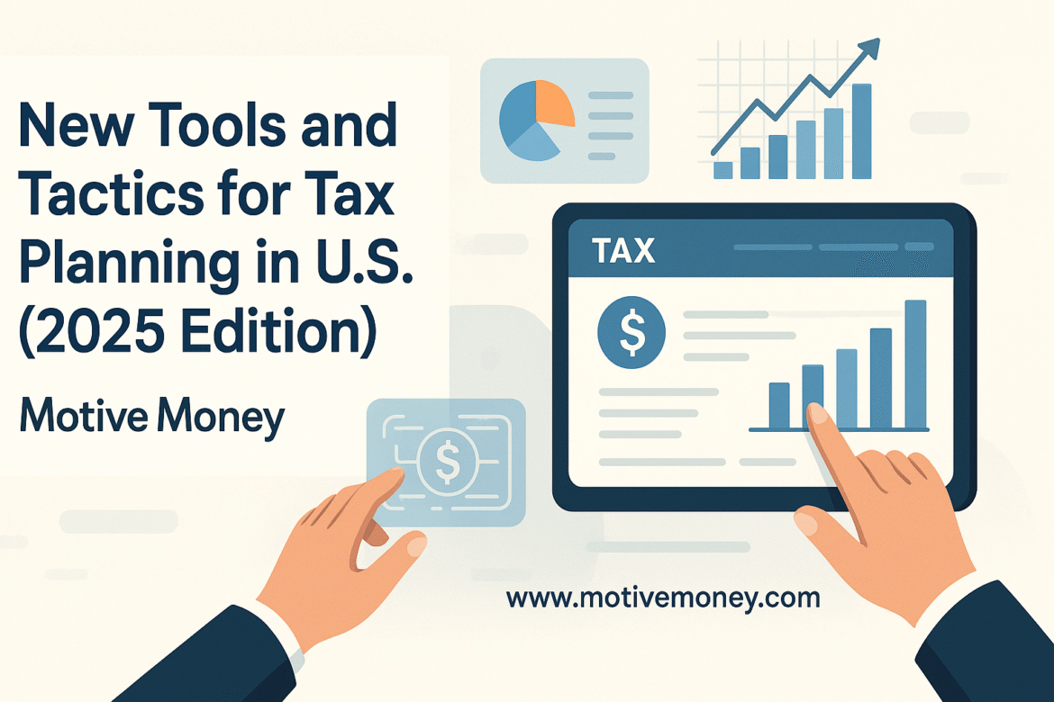 New Tools and Tactics for Tax Planning in the U.S. (2025 Edition) A digital interface showing financial charts and tax forms, with hands interacting, symbolizing modern tax planning tools and strategies for 2025