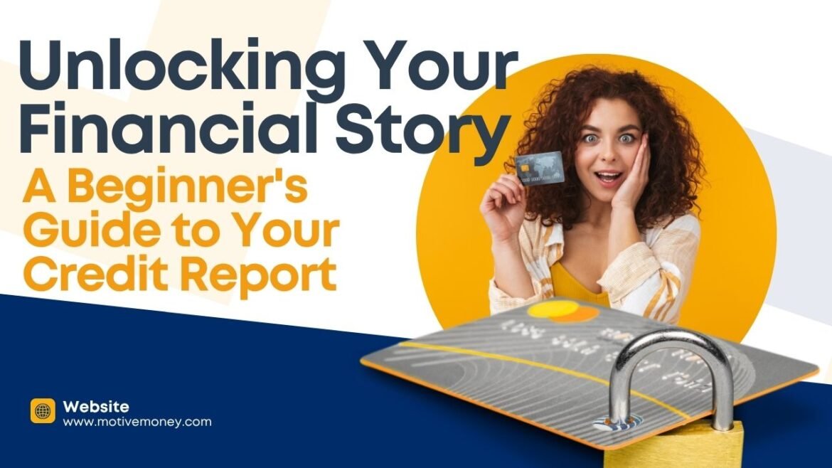 Unlocking Your Financial Story- A Beginner’s Guide to Your Credit Report check credit report for errors